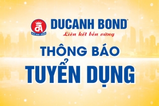  DUCANH BOND TUYỂN DỤNG NHÂN SỰ - TÌM KIẾM NHỮNG NHÂN TÀI CÙNG ĐỒNG HÀNH 